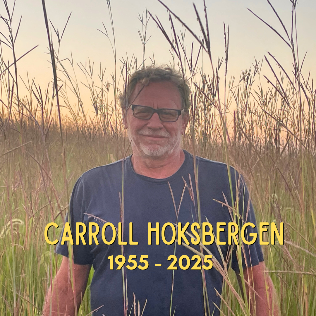 Ep. 270 In Memoriam: The Beginning of Our Story with Carroll Hoksbergen (Hoksey Native Seeds Founder)